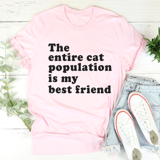 Pink T-shirt with black 'entire cat population is my best friend' text