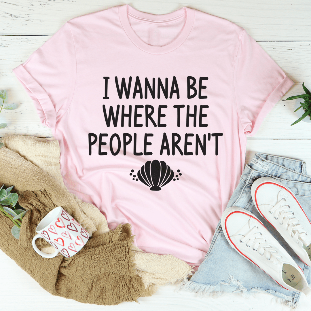 Pink T-shirt with “I WANNA BE WHERE THE PEOPLE AREN’T” text and shell graphic