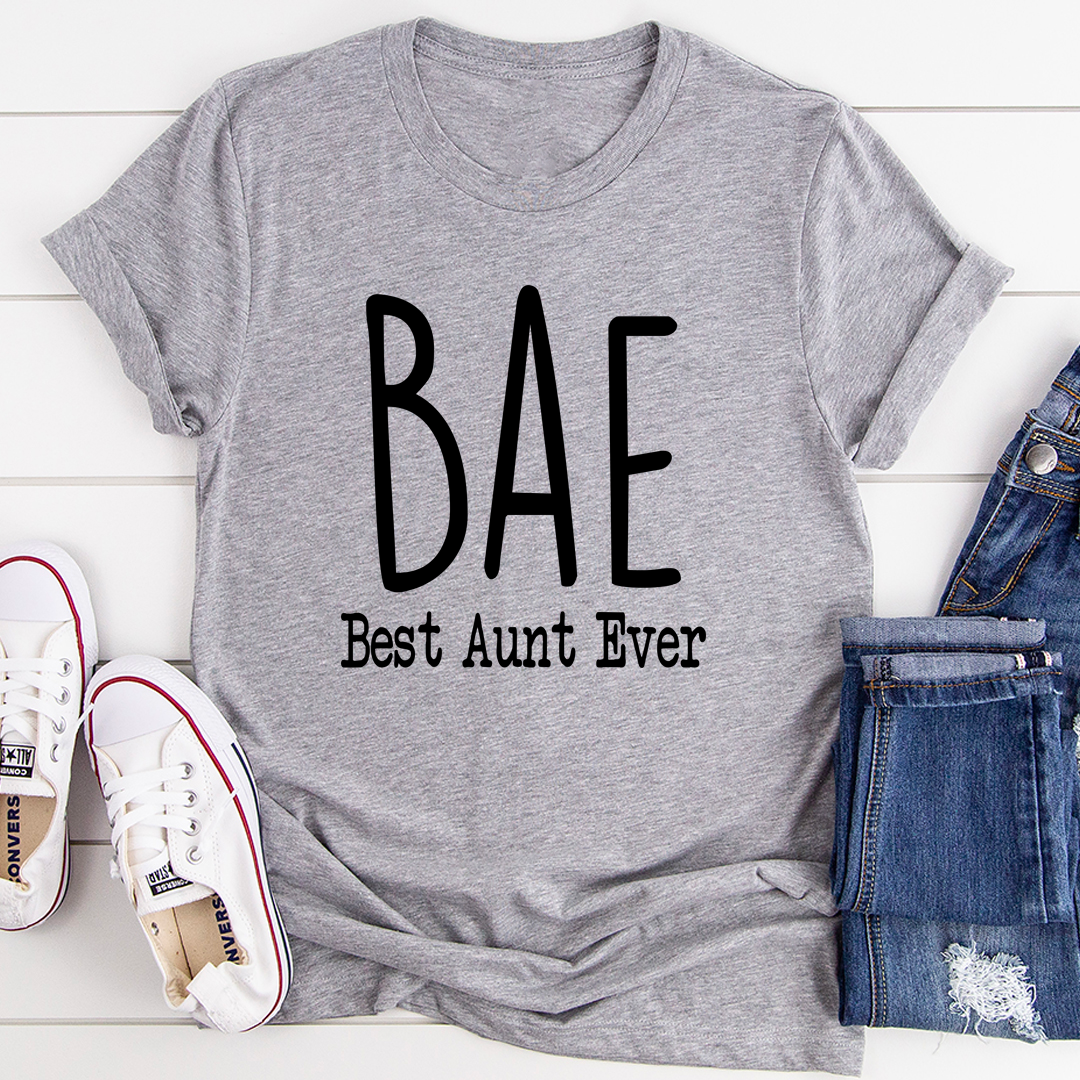 Heather gray T-shirt with 'BAE' and 'Best Aunt Ever' graphic on the front.