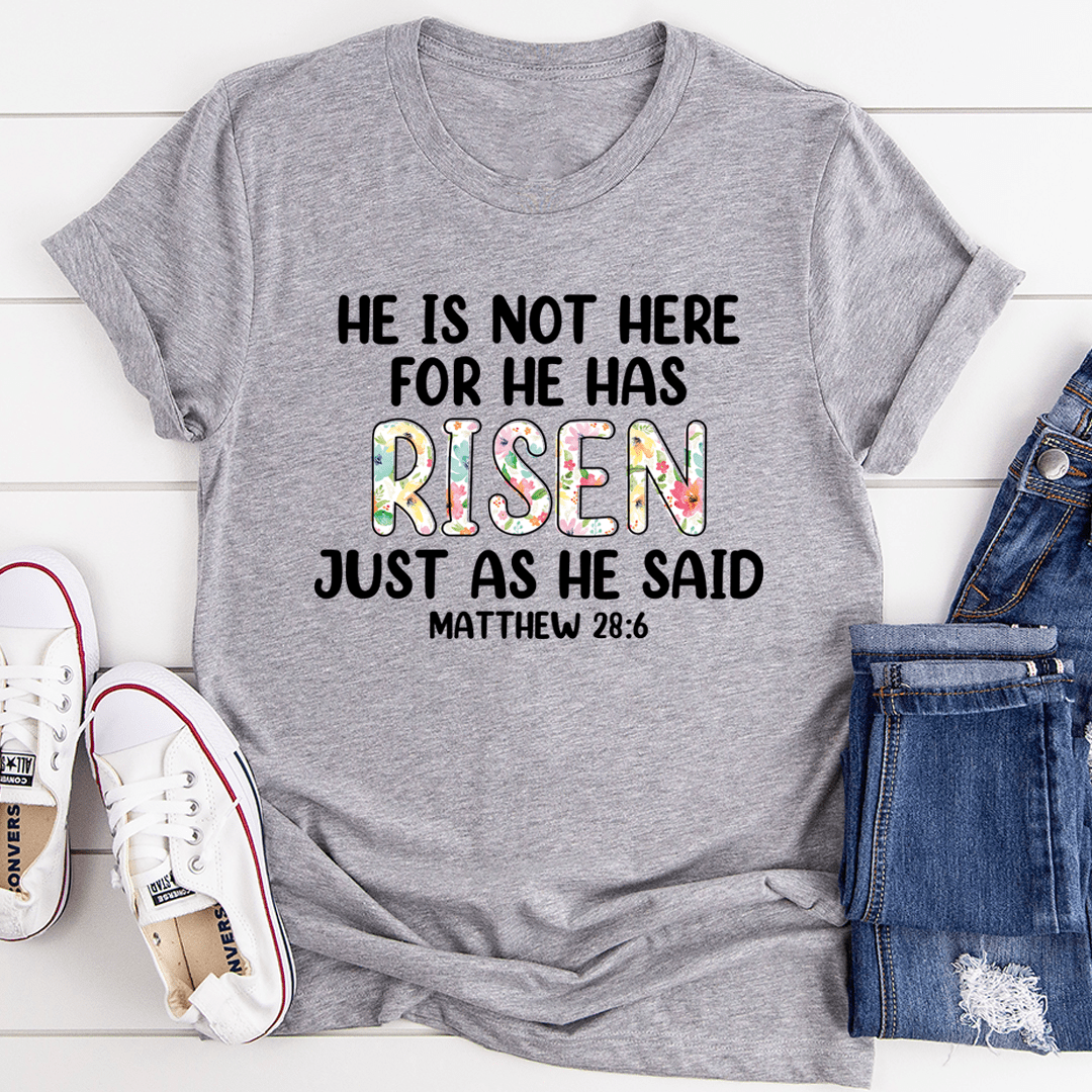 Heather gray T-shirt with 'Risen' message and 'Matthew 28:6' chest text