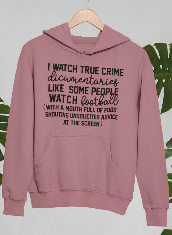 Mauve pullover hoodie with front pocket and bold printed text graphic on chest.