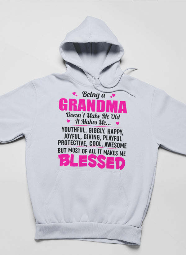Light gray-white hoodie with front “Being a Grandma” and pink “BLESSED” graphic