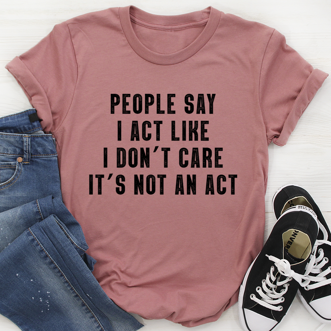 Mauve T-shirt with bold black quote print on front, crew neck short sleeves