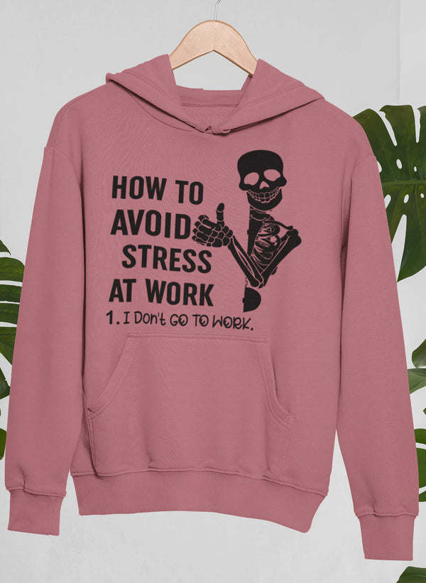 Mauve hoodie with hood and front “How to avoid stress” skeleton graphic