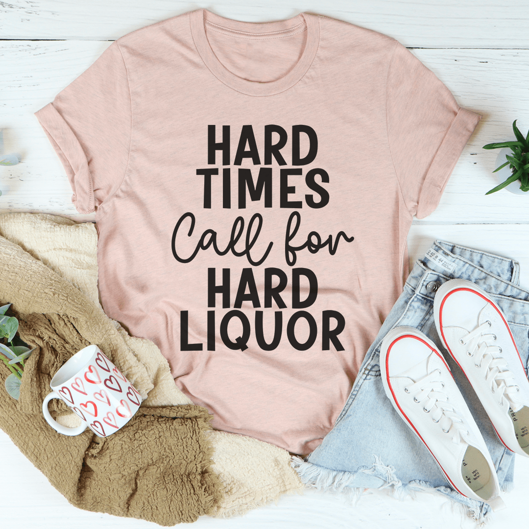 Heather Prism Peach T-shirt with stacked 'HARD TIMES Call for HARD LIQUOR' lettering