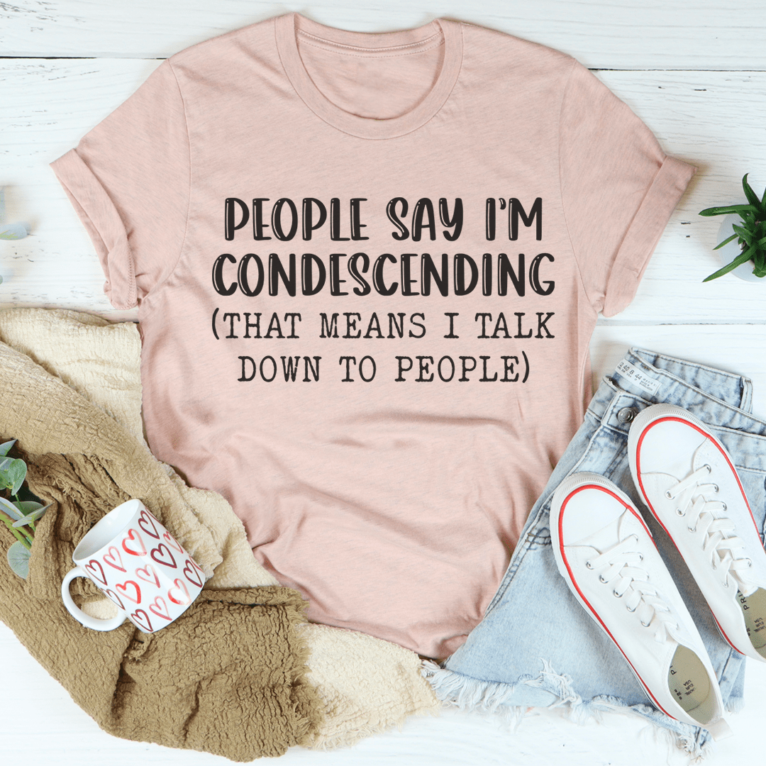 Dusty pink crewneck T-shirt with condescending quote text graphic