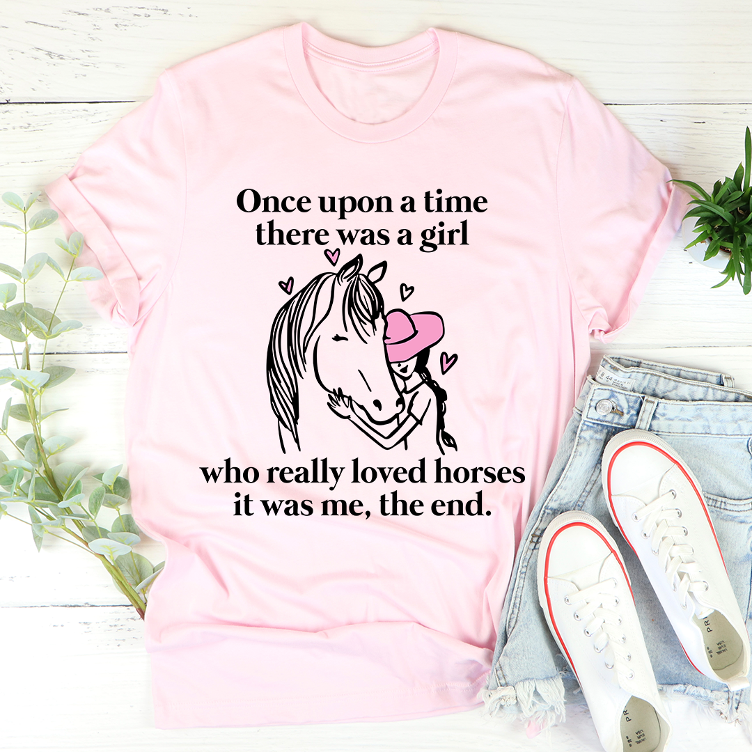 Pink T-shirt with horse graphic and quote text: "Once upon a time...the end."