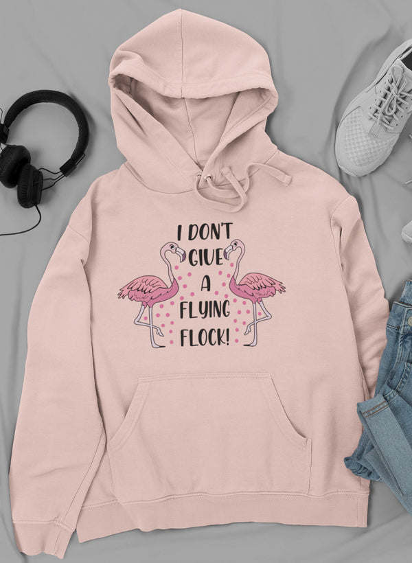 Light pink hoodie with flamingo quote graphic, front pouch pocket and drawstring hood