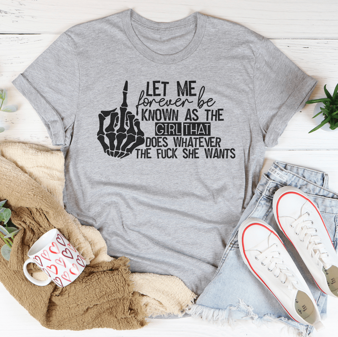 Gray heather crew-neck T-shirt with black graphic and stacked text "Let me forever"