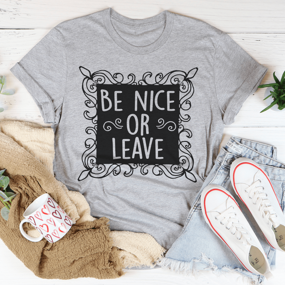 Graphic slogan T-shirt in athletic heather gray with ornate "Be Nice or Leave" front print