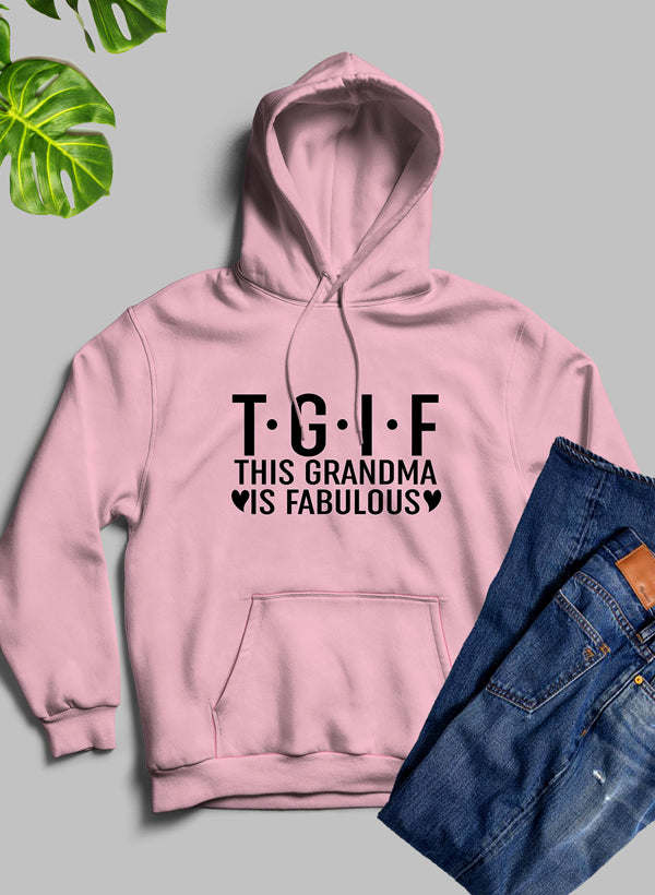 Pink pullover hoodie with hood, drawstrings, kangaroo pocket, printed TGIF grandma text