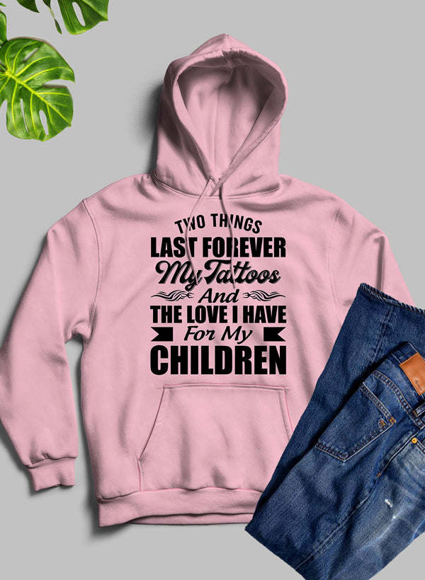 Pink pullover hoodie with front graphic text and 'My Tattoos' design
