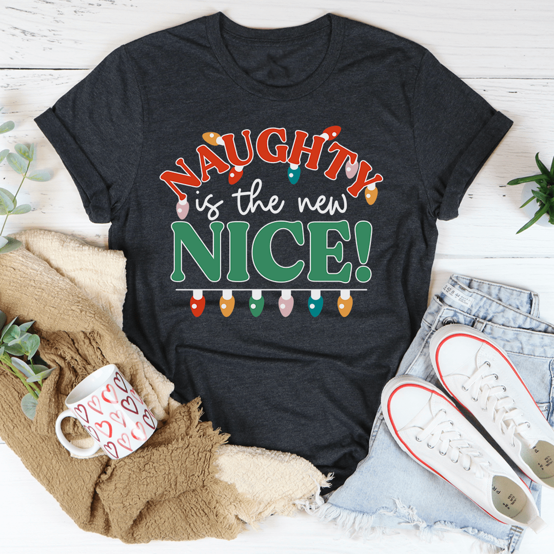 Dark heather graphic T-shirt with “Naughty is the new Nice” front wording