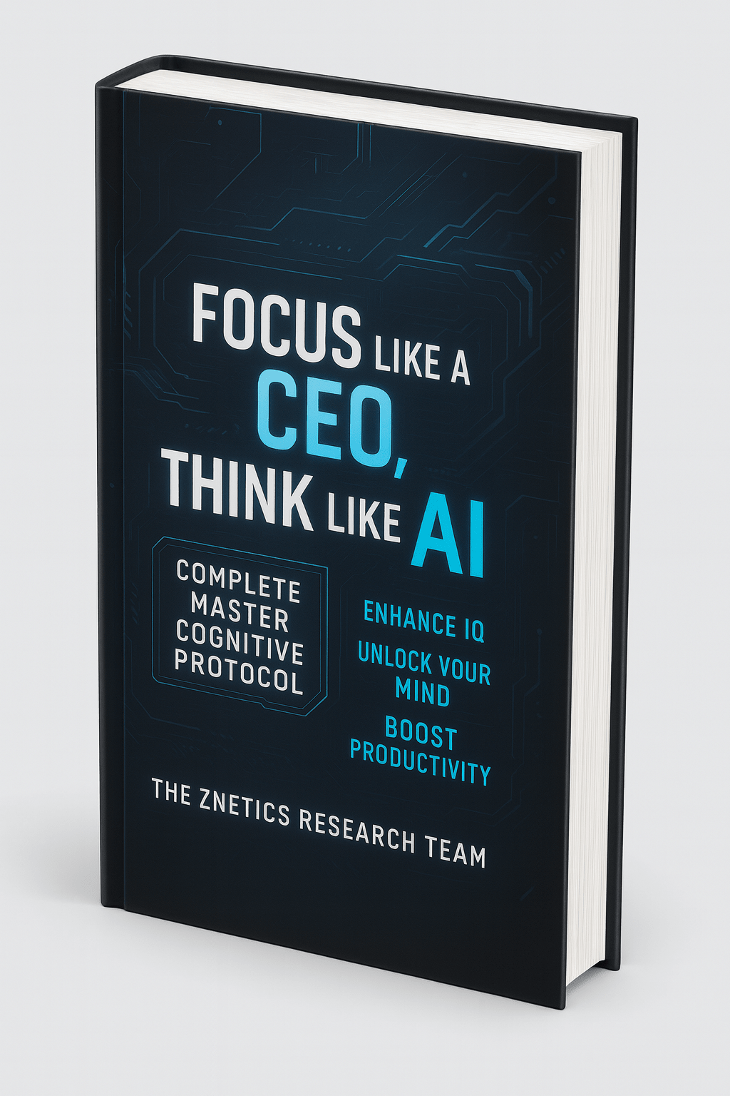 ZNETICS booklet with 'FOCUS LIKE A CEO' text and circuit design on cover