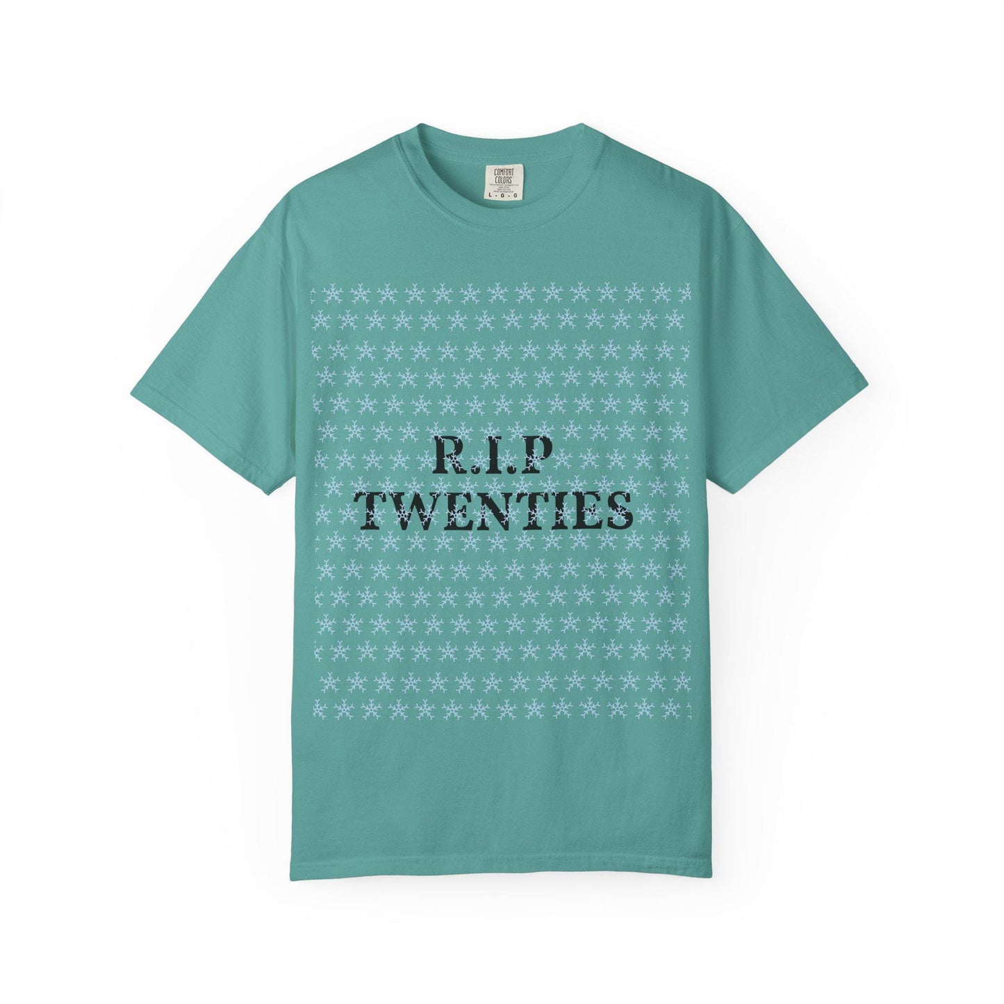 Unisex garment-dyed T-shirt, teal, with R.I.P TWENTIES front graphic.