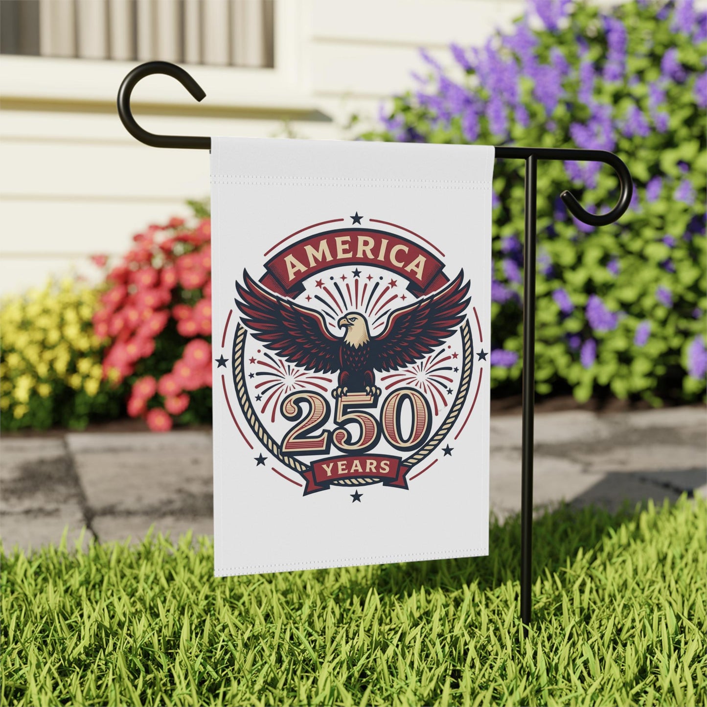 White yard banner with America 250 Years eagle crest and stars.
