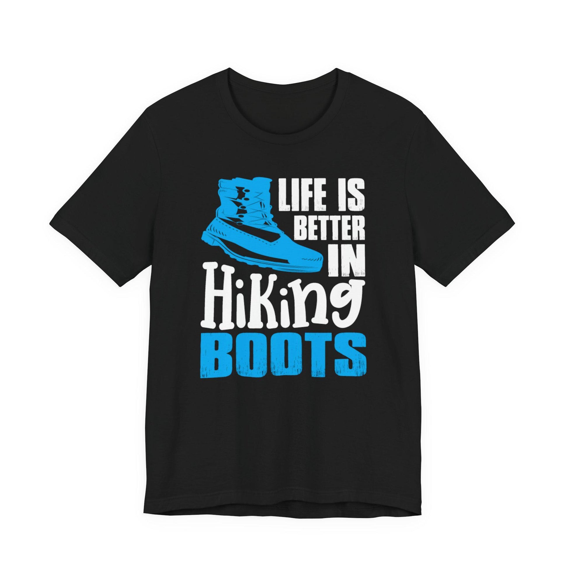 Black graphic T-shirt with blue boot graphic and text: Life is better in Hiking Boots