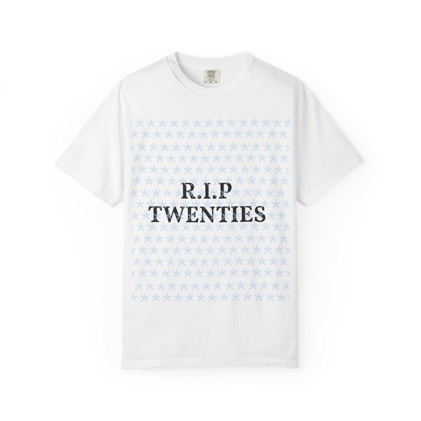 Unisex garment-dyed T-shirt, white, with R.I.P TWENTIES front graphic.