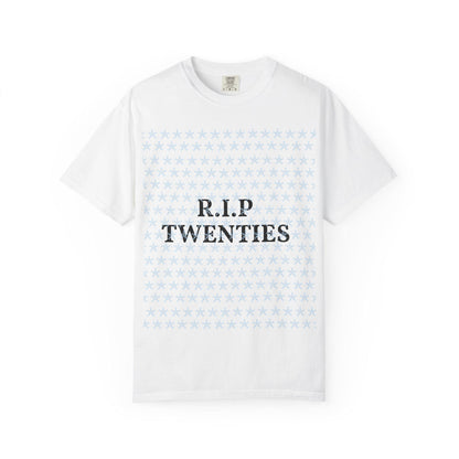Unisex garment-dyed T-shirt, white, with R.I.P TWENTIES front graphic.