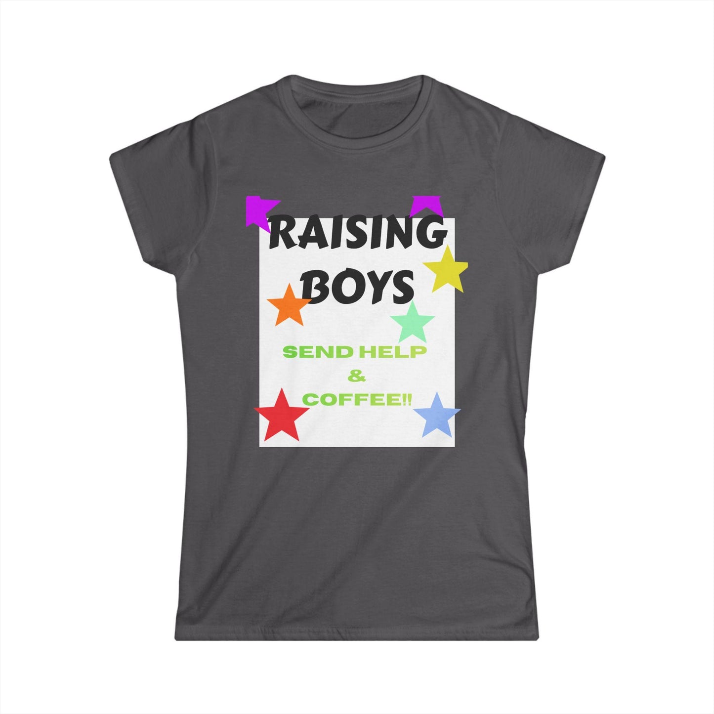 Dark gray T-shirt with 'Raising Boys' and 'Send Help & Coffee' graphic