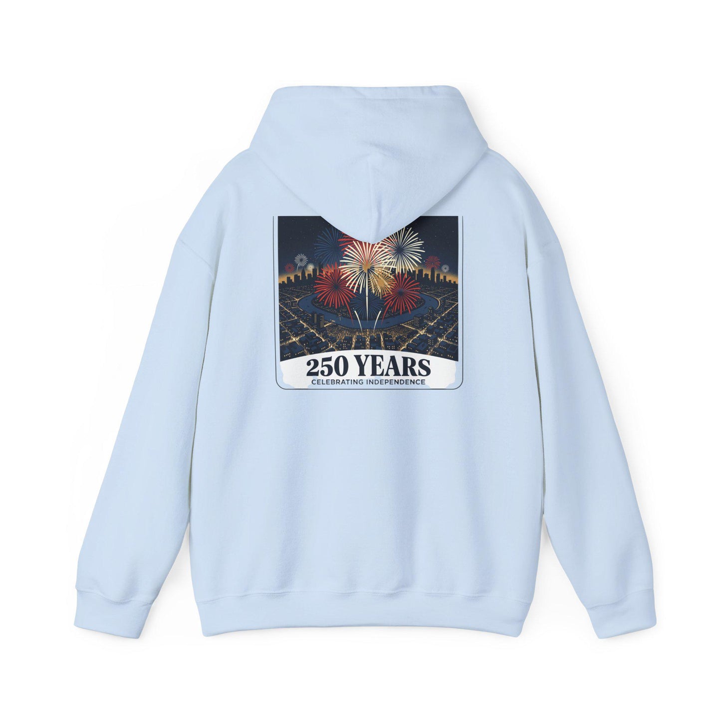 Light blue hoodie with back fireworks and 250 Years graphic