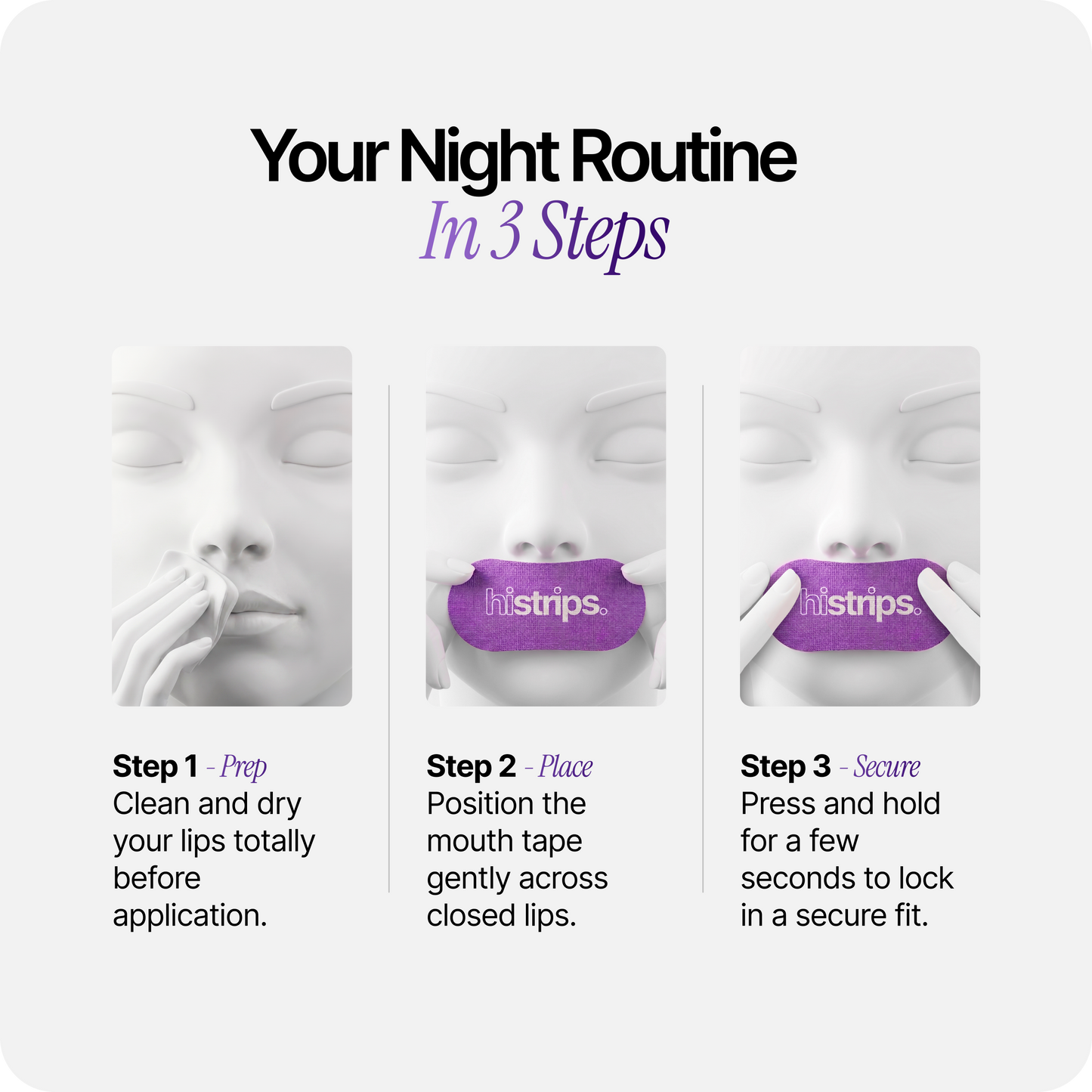 Lavender mouth tape routine in 3 steps: prep, place, and secure with histrips