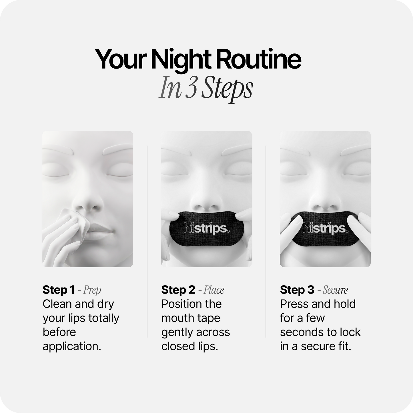 3-step routine graphic for applying mouth tape strips with histrips.