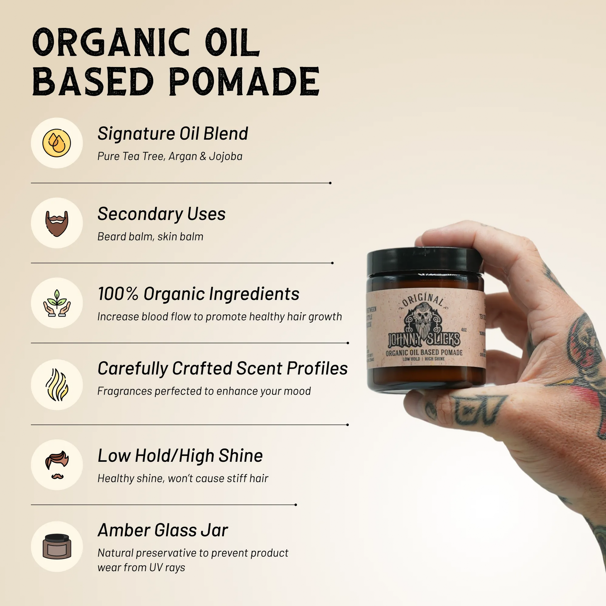 Hand holding organic oil based pomade jar beside icons for oil blend and low hold shine
